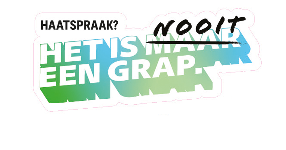 Het is nooit maar een grap