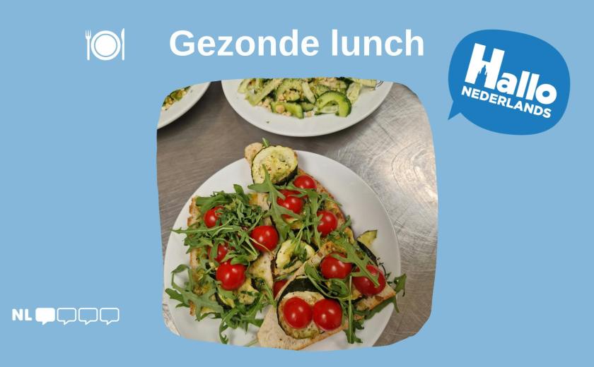 Hallo Nederlands - Gezonde lunch © Gelijke Kansen